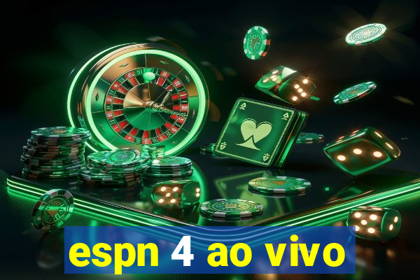 espn 4 ao vivo